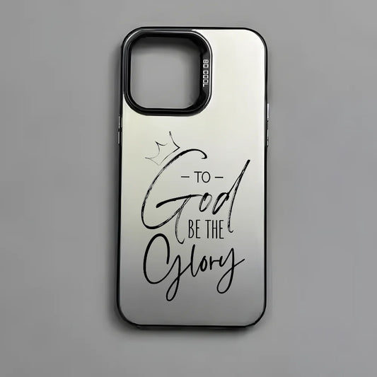 TO GOD BE THE GLORY | PHONE CASE